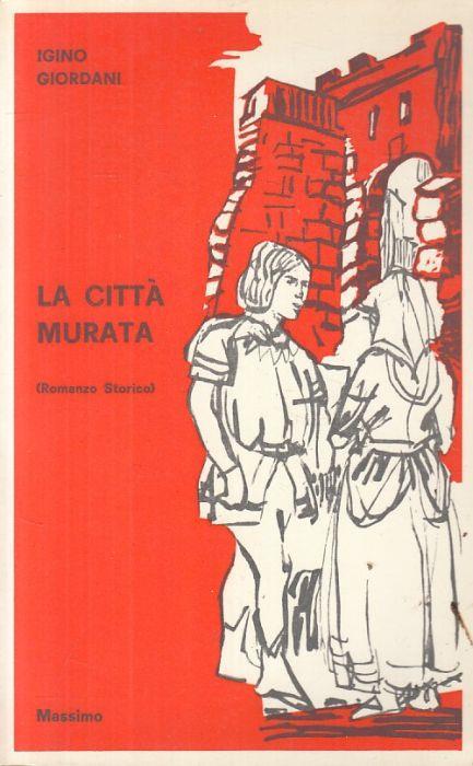 Copertina di LA CITTA' MURATA