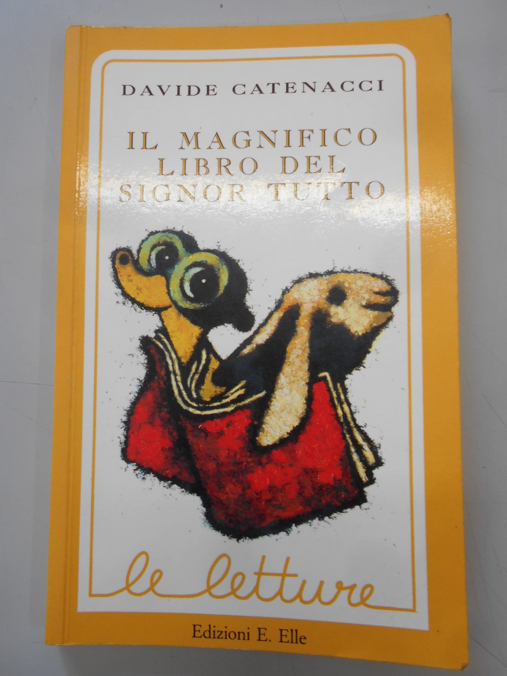 Copertina di IL MAGNIFICO LIBRO DEL SIGNOR TUTTO